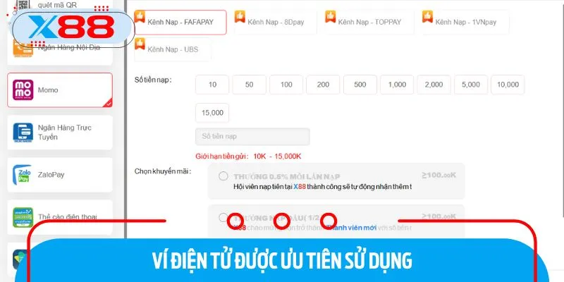 Hướng dẫn nạp tiền X88 thông qua ví điện tử